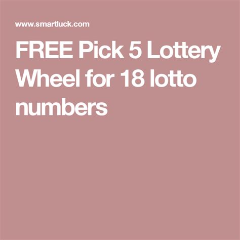FREE Pick 5 Lottery Wheel for 18 lotto numbers .